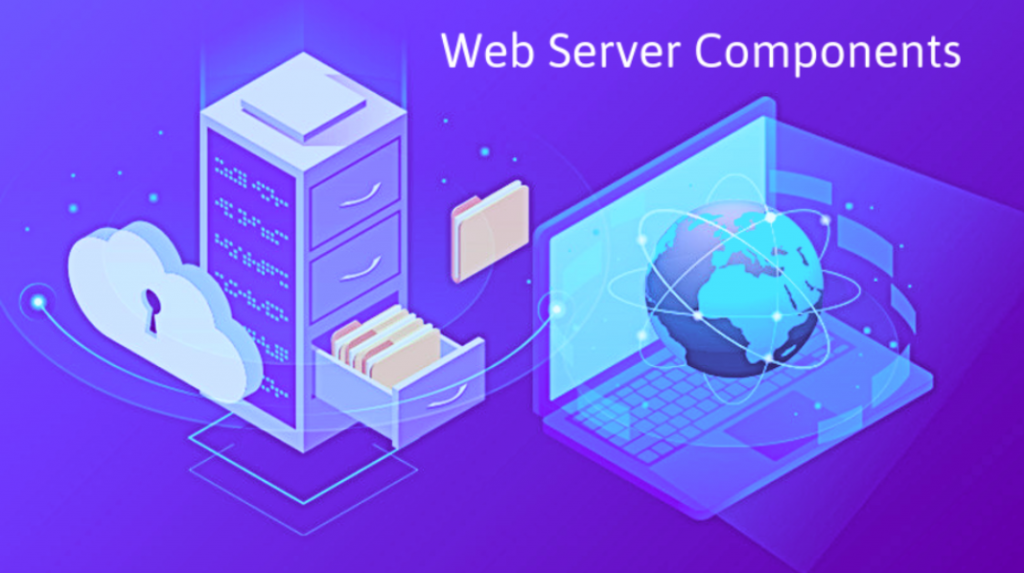 Web Server and Its Components - 7 Tips for Webmasters 1